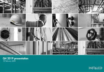 Q4 2019 presentation  18 February 2020  Instalco  A leading Nordic installation group in heating