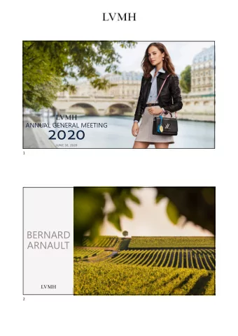2020  Louis Vuitton  JUNE 30, 2020  1  BERNARD  ARNAULT  Hennessy  2  2020 ANNUAL GENERAL MEETING