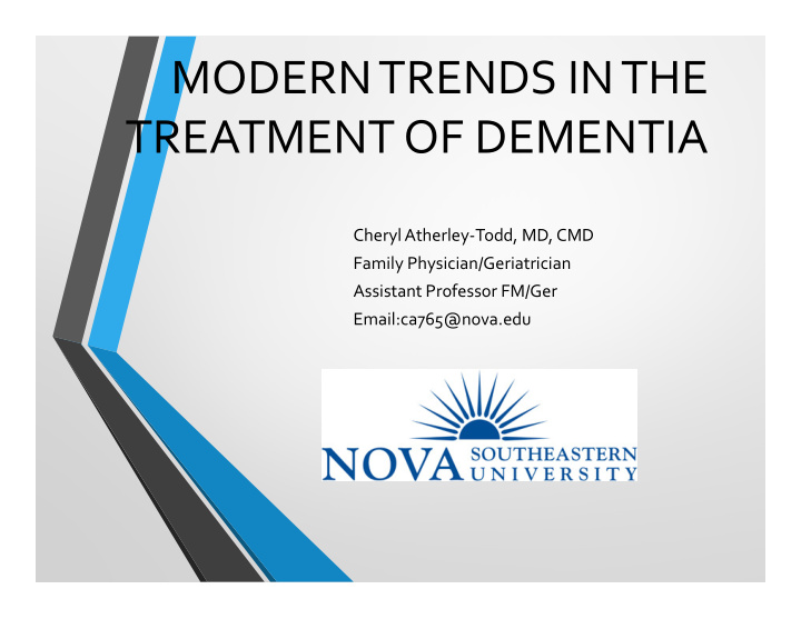 modern trends in the treatment of dementia