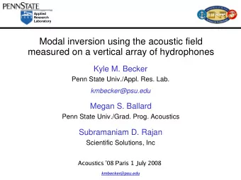 Modal inversion using the acoustic field  measured on a vertical array of hydrophones  Kyle M.
