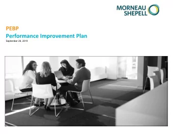 PEBP Performance Improvement Plan  September 26, 2019  Agenda  1. Background