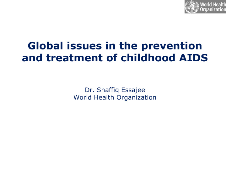 global issues in the prevention and treatment of