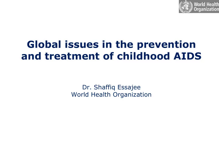global issues in the prevention and treatment of