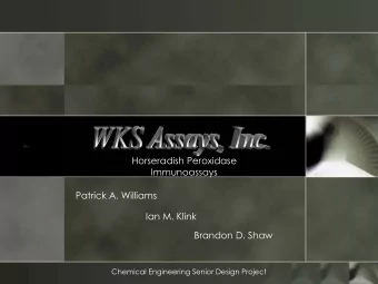 Horseradish Peroxidase  Immunoassays  Patrick A. Williams  Ian M. Klink  Brandon D. Shaw  Chemical