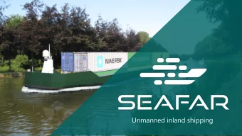 Unmanned inland shipping  SEAFAR  Unmanned shipping  SEAFAR develops technology to remotely operate