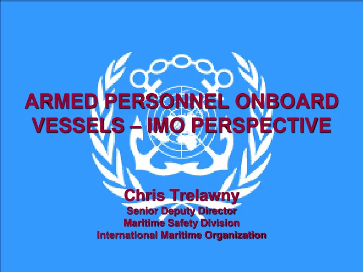 armed personnel onboard