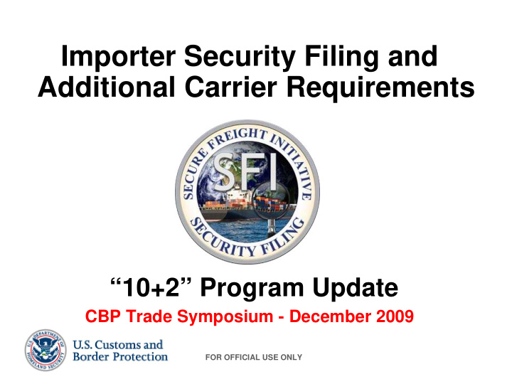importer security filing and additional carrier