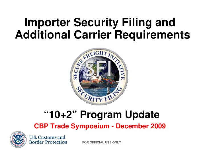 importer security filing and additional carrier
