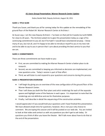 A1 Users Group Presentation: Warner Research Center Update  Debra Steidel Wall, Deputy Archivist,