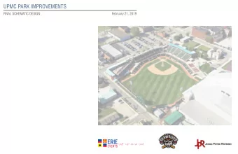 UPMC PARK IMPROVEMENTS  FINAL SCHEMATIC DESIGN  February 21, 2019  LEGEND  1.  Video Board