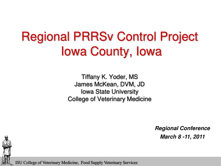 regional prrsv control project iowa county iowa tiffany k