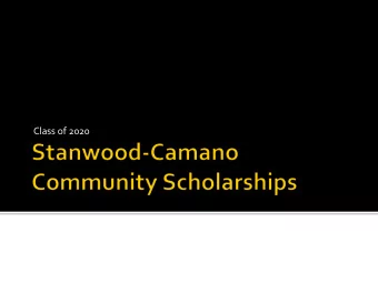 Class of 2020  Any graduating senior living within or  attending school within the Stanwood-