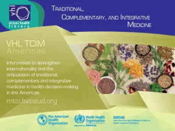 The Virtual Health Library Model  A group of methodologies, tools, and information systems that are