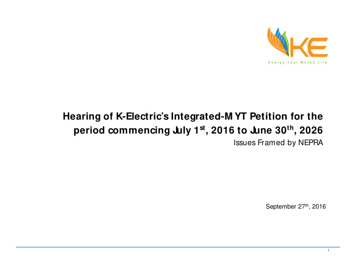 hearing of k electric s integrated m yt petition for the