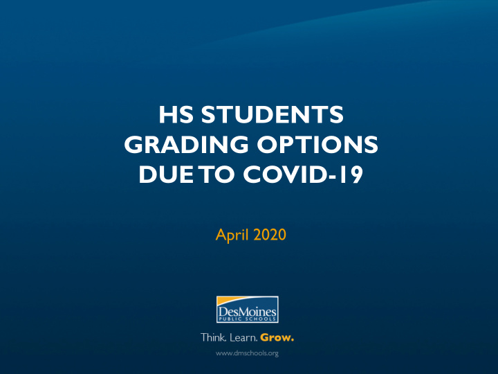 hs students grading options due to covid 19