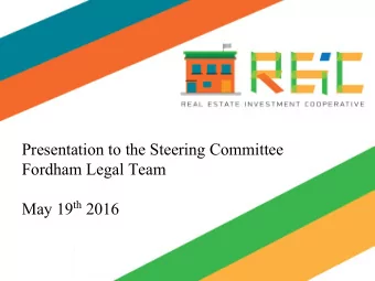 Presentation to the Steering Committee  Fordham Legal Team May 19 th 2016  Introduction