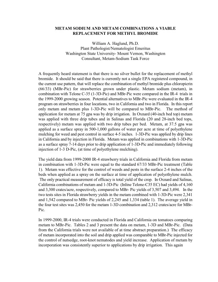 metam sodium and metam combinations a viable replacement