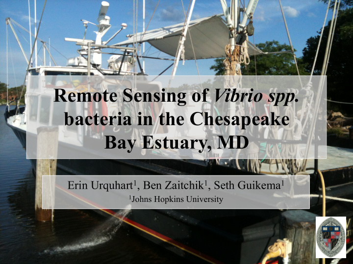remote sensing of vibrio spp bacteria in the chesapeake