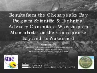 Re sults fro m the  Che sa pe a ke  Ba y  Pro g ra m Sc ie ntific  &amp; T  e c hnic a l  Adviso ry