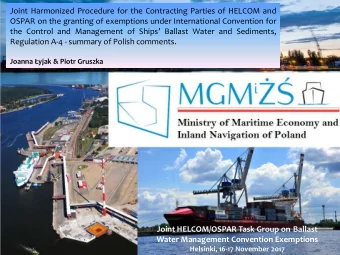 Joint Harmonized Procedure for the Contracting Parties of HELCOM and  OSPAR on the granting of