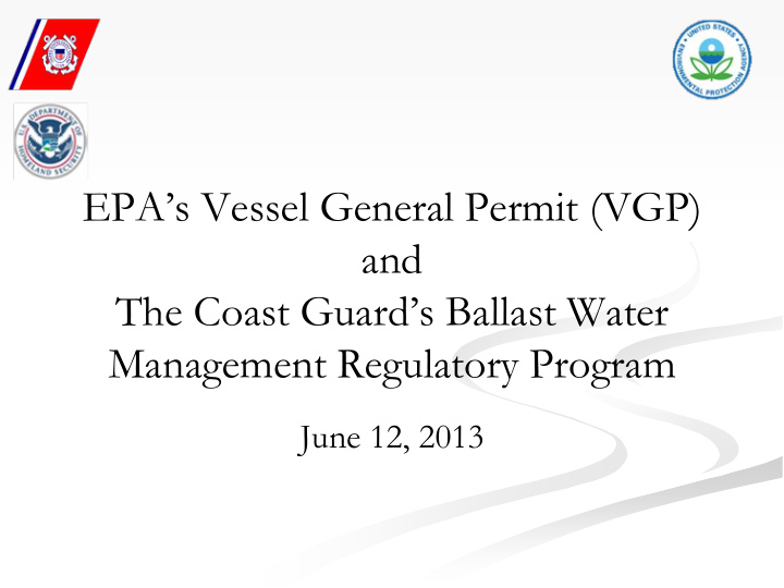 epa s vessel general permit vgp and the coast guard s
