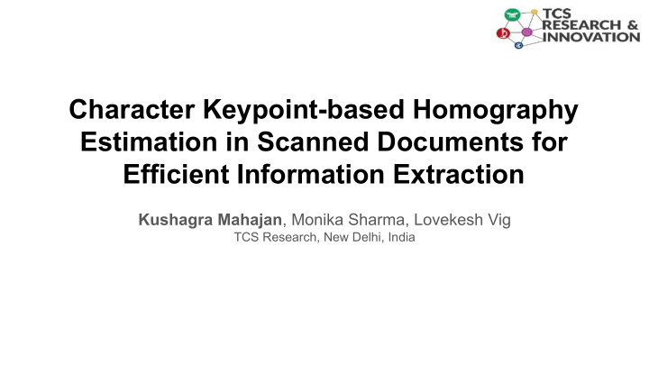 character keypoint based homography estimation in scanned