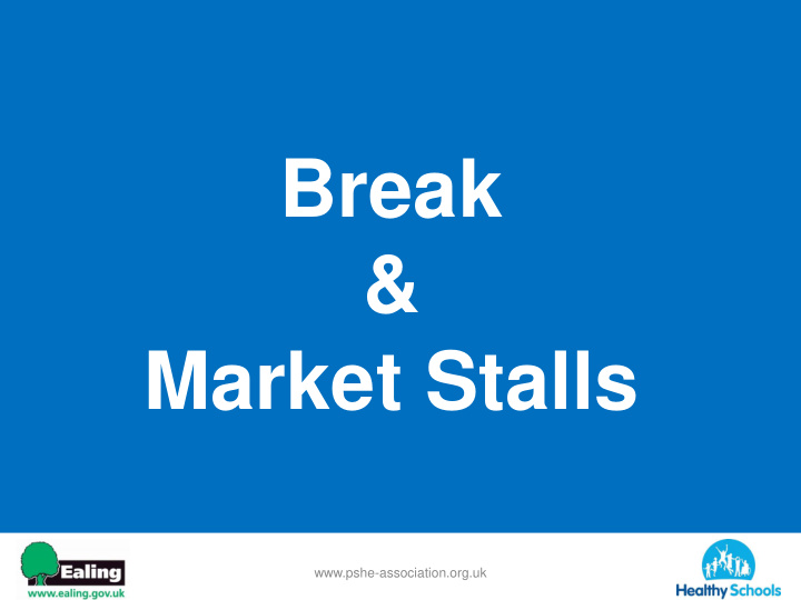 break market stalls