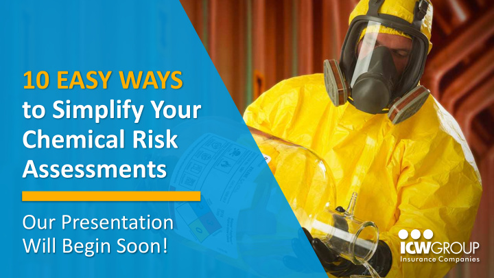 10 easy ways to simplify your chemical risk assessments
