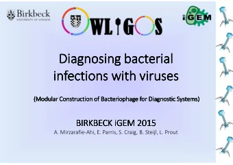 Diagnosing bacterial  Diagnosing bacterial  Diagnosing bacterial  Diagnosing bacterial  infections