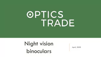 Night vision  April, 2020  binoculars  NIGHT VISION BINOCULARS  Very popular among hunters