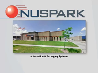 Automation &amp; Packaging Systems  Company Introduction  BACKGROUND  Nuspark Inc was formed in