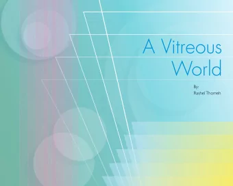 A Vitreous  World  By:  Rashel Thomeh  A Vitreous  World  By: Rashel Thomeh  To my family and