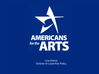 Lina Garcia  Director of Local Arts Policy  About Public Art Programs  Public Art is work
