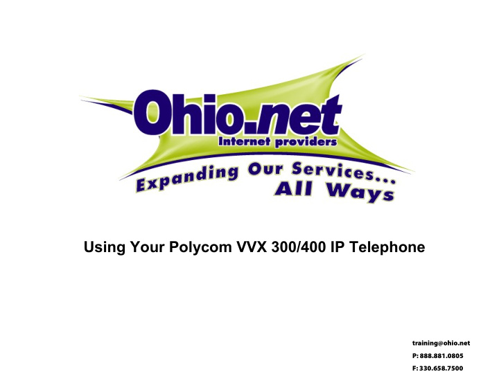 using your polycom vvx 300 400 ip telephone