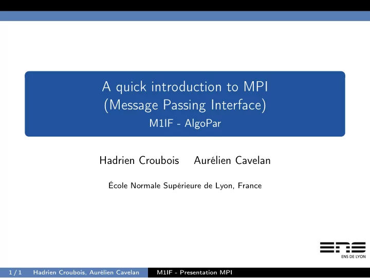 a quick introduction to mpi message passing interface