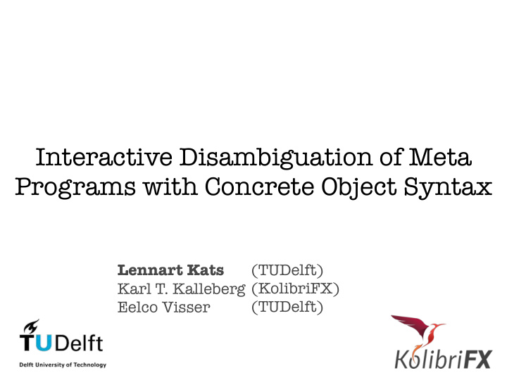 interactive disambiguation of meta programs with concrete