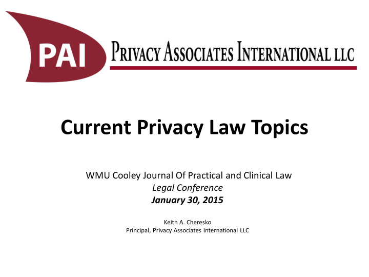current privacy law topics