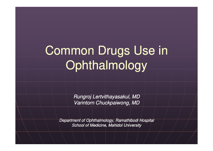 common drugs use in common drugs use in ophthalmology