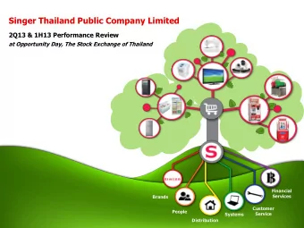 Singer Thailand Public Company Limited  2Q13 &amp; 1H13 Performance Review  at Opportunity Day, The