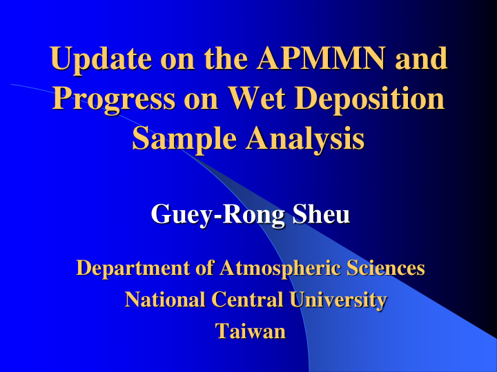 progress on wet deposition