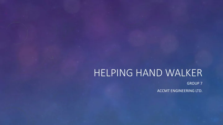helping hand walker