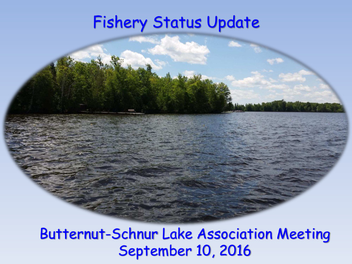 fishery status update