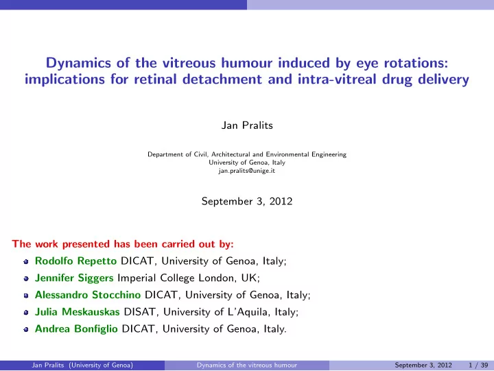 dynamics of the vitreous humour induced by eye rotations