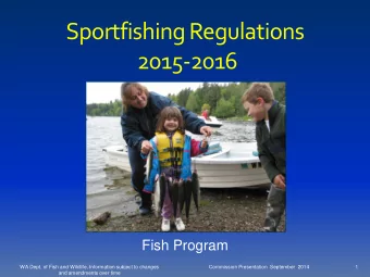 Sportfishing Regulations  2015-2016  Fish Program  WA Dept. of Fish and Wildlife, Information