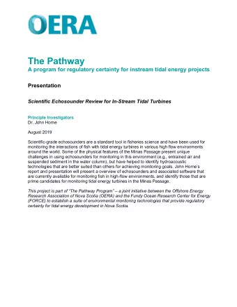 The Pathway  A program for regulatory certainty for instream tidal energy projects  Presentation