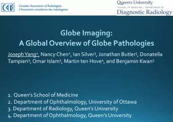 1. Queens School of Medicine  2. Department of Ophthalmology, University of Ottawa 3. Department