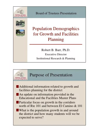 Population Demographics  Population Demographics  for Growth and Facilities  for Growth and