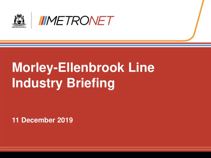 morley ellenbrook line