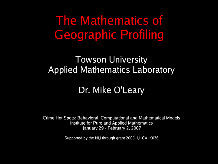 the mathematics of geographic profiling