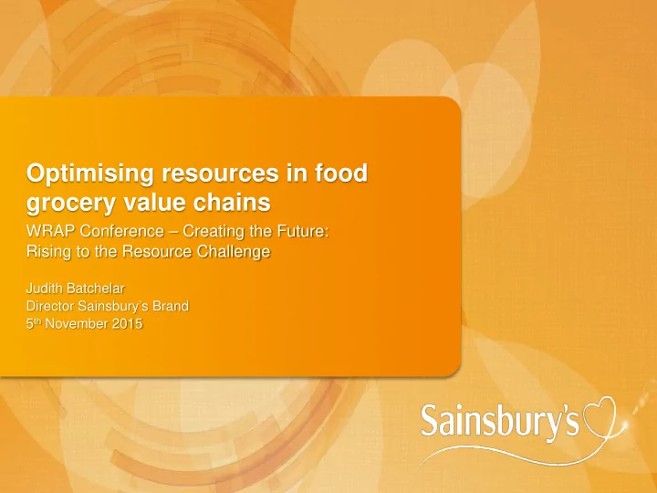 optimising resources in food grocery value chains